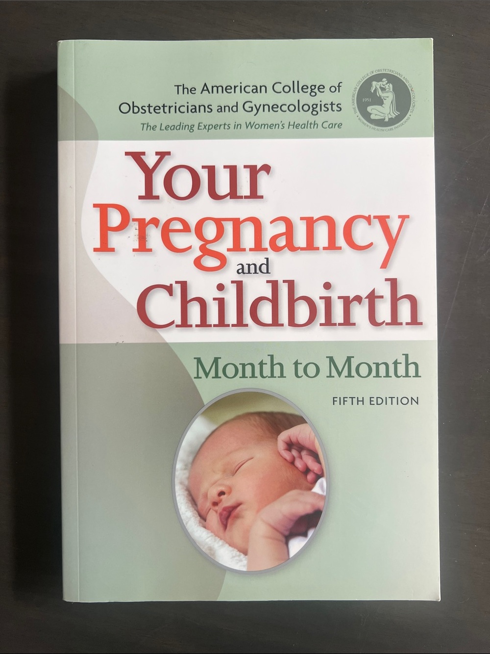 ACOG Your Pregnancy and Childbirth
